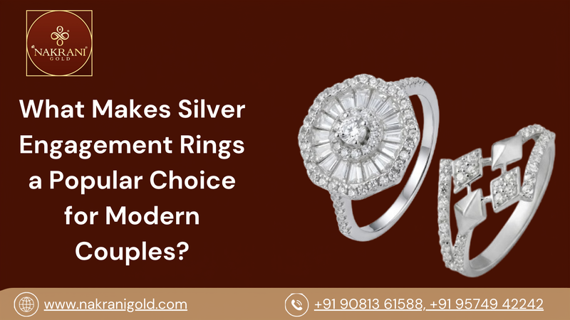 What Makes Silver Engagement Rings a Popular Choice for Modern Couples?