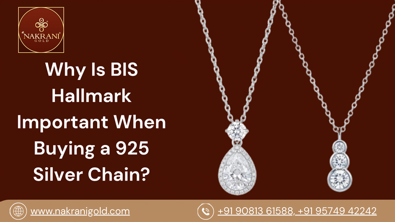 Why Is BIS Hallmark Important When Buying a 925 Silver Chain?